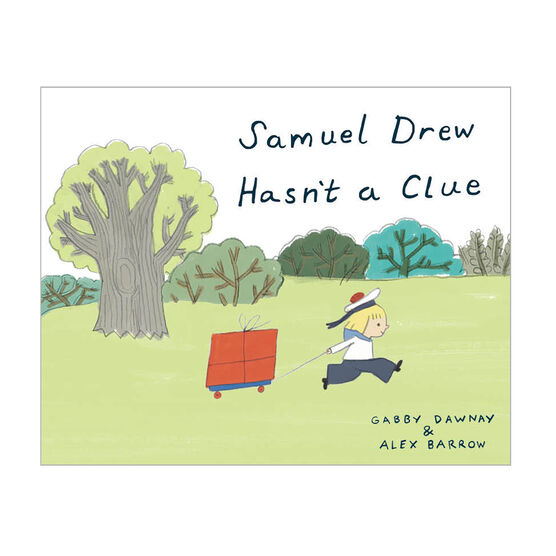 Samuel Drew Hasn’t a Clue