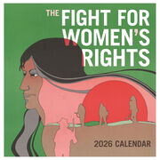 The Fight for Women's Rights 2026 wall calendar