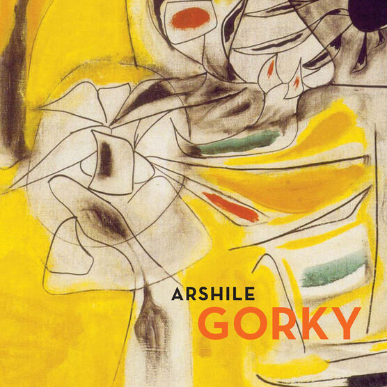 Arshile Gorky: Enigma and Nostalgia