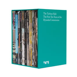 The Turbine Hall: The First Ten Years of the Hyundai Commission set of books
