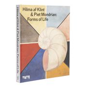 Hilma af Klint and Piet Mondrian: Forms of Life exhibition book (hardback)