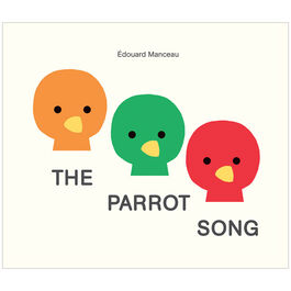 The Parrot Song