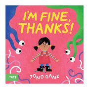 I'm Fine, Thanks! (paperback)