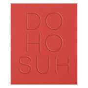 Do Ho Suh: The Genesis Exhibition book