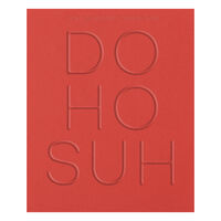 Do Ho Suh: The Genesis Exhibition book