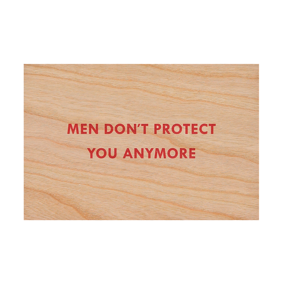 Jenny Holzer Men don't protect you woodend postcard