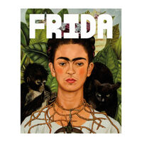 Frida: The Making of an Icon paperback exhibition book (Pre-order)
