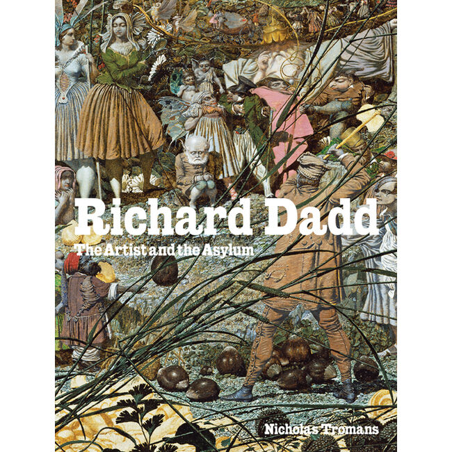 Richard Dadd | Books | Tate Shop | Tate Richard Dadd | Books | Tate Shop | Tate