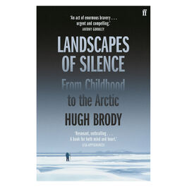 Landscapes of Silence: From Childhood to the Arctic