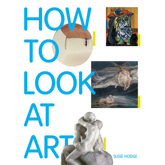 How to Look at Art