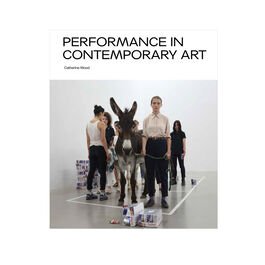 Performance in Contemporary Art