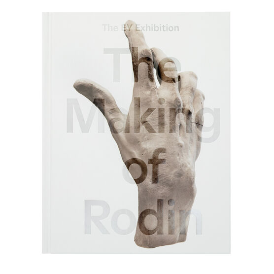 The Making of Rodin exhibition book