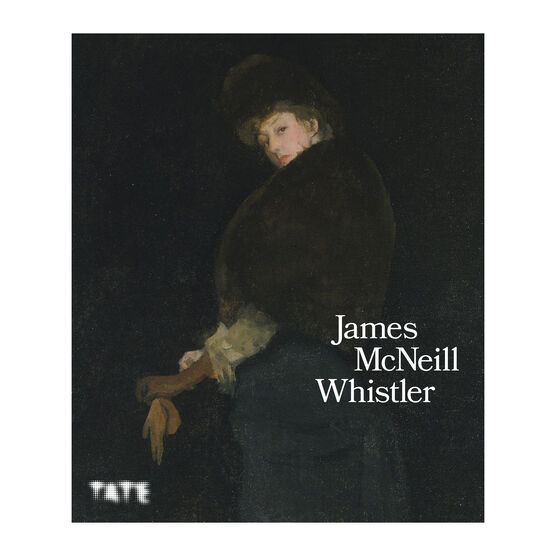 James McNeill Whistler hardback exhibition book (Pre-order)