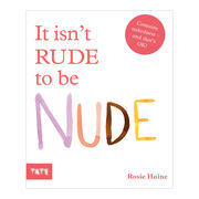 It Isn't Rude to be Nude (paperback)