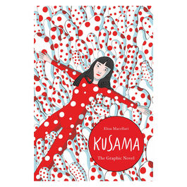 Kusama: The Graphic Novel