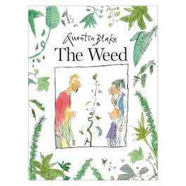The Weed by Quentin Blake - cover
