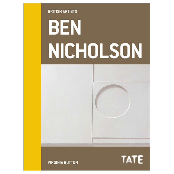 British Artists: Ben Nicholson