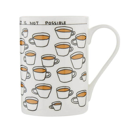 David Shrigley You Cannot Drink Too Much Tea Mug