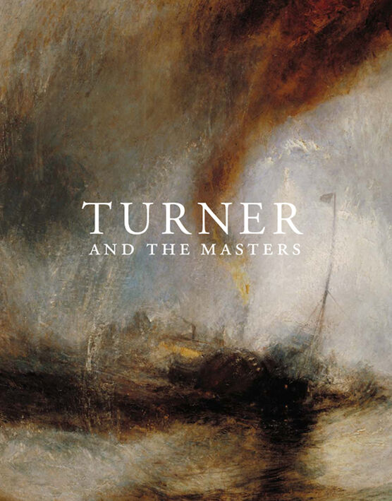 Turner and the Masters (hardback)