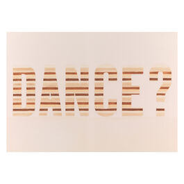 Ed Ruscha DANCE? shelf print