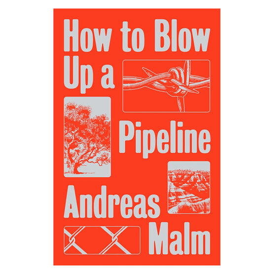 How to Blow Up a Pipeline: Learning to Fight in a World on Fire