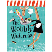 The Wobbly Waitress