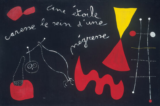 Joan Miró: A Star Caresses the Breast of a Negress (Painting Poem)