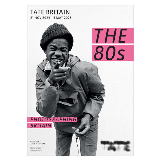 The 80s: Photographing Britain exhibition poster