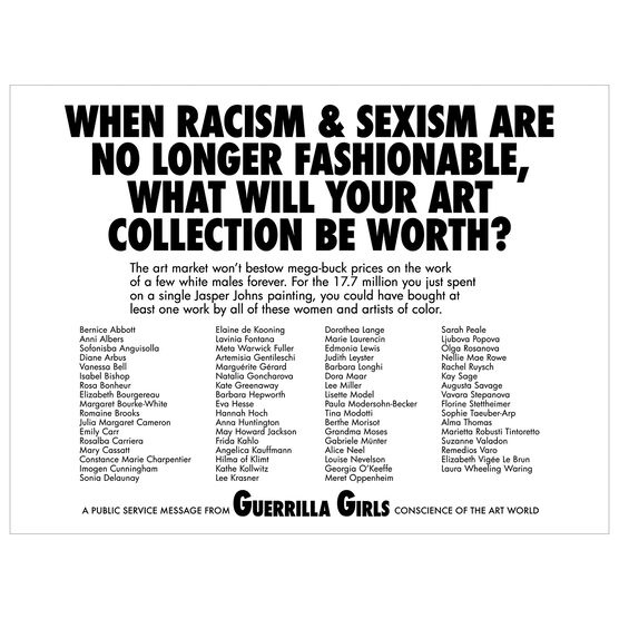 Guerrilla Girls When Racism Sexism are No Longer Fashionable poster