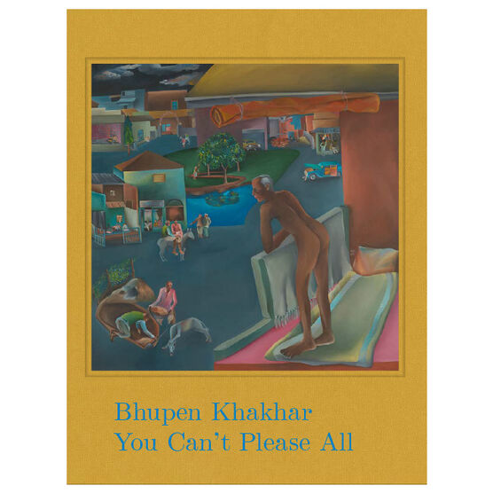 Bhupen Khakhar: You Can't Please All