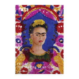 Frida: The Making of an Icon A5 postcard pack
