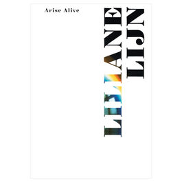 Liliane Lijn: Arise Alive exhibition book