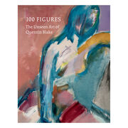 100 Figures: The Unseen Art of Quentin Blake