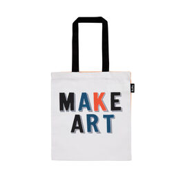 Bob and Roberta Smith Make Art Not War tote bag