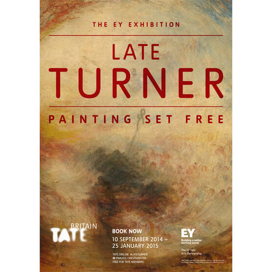 Late Turner (exhibition poster) Posters Tate Shop Tate
