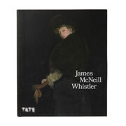 James McNeill Whistler hardback exhibition book (pre-order)
