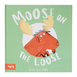 Moose on the Loose (hardback)
