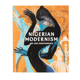 Nigerian Modernism exhibition book (paperback)