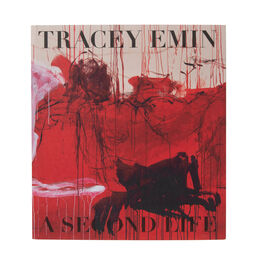 Tracey Emin: A Second Life paperback exhibition book (Pre-order)