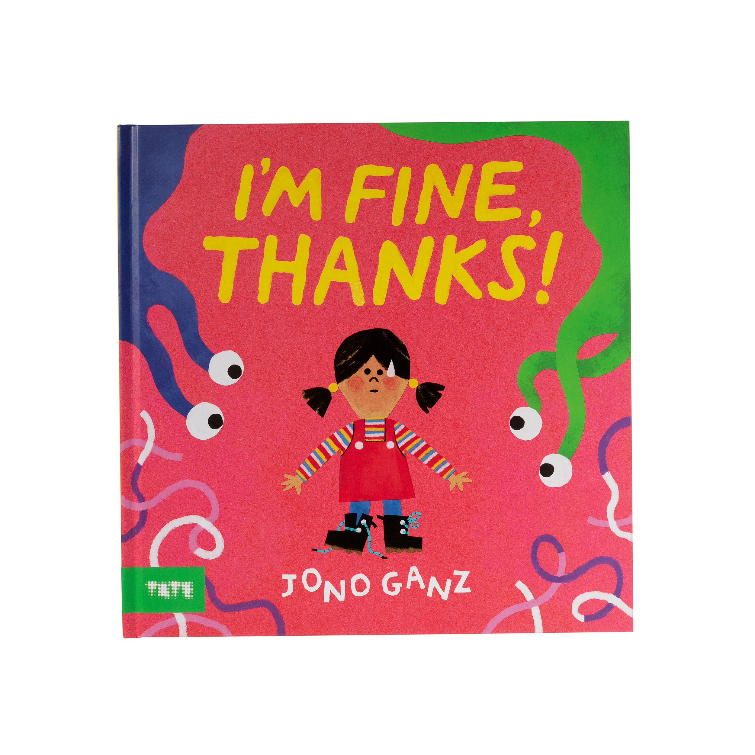 I'm Fine, Thanks! (hardback)
